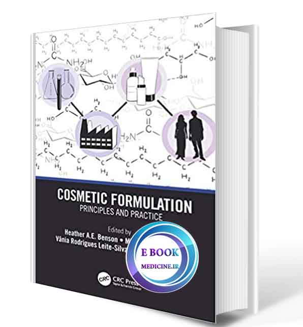 دانلود کتاب Cosmetic Formulation: Principles and Practice 2019 ( ORIGINAL PDF)